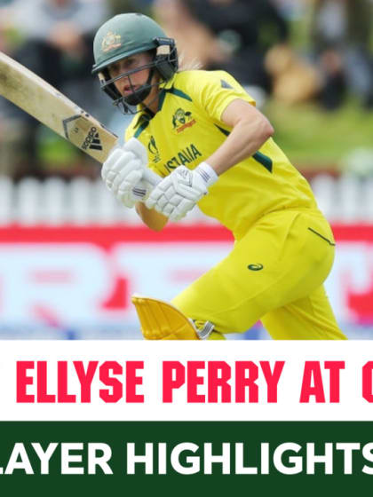 The best of Ellyse Perry | CWC22