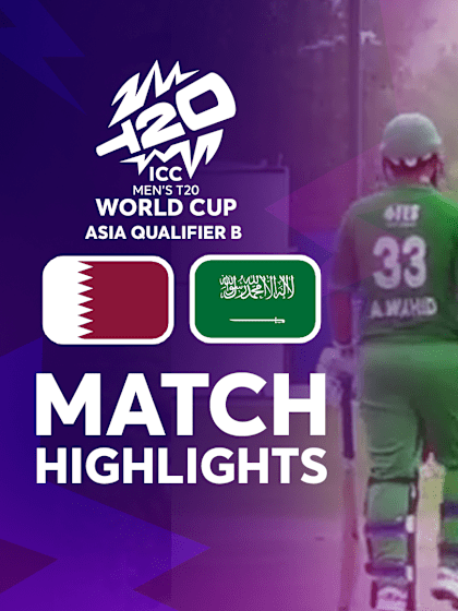 Qatar v Saudi Arabia | Match Highlights | T20WC Asia Qualifier B 2024