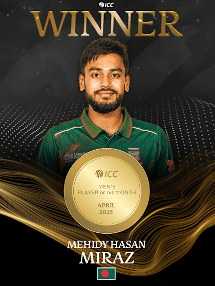 ICC Men’s Player of the Month for April 2025 announced
