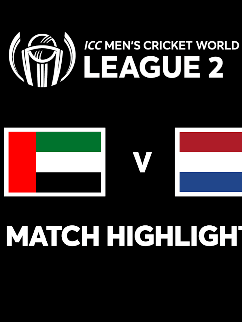 UAE v Netherlands | Match Highlights | ICC Men's Cricket World Cup League 2